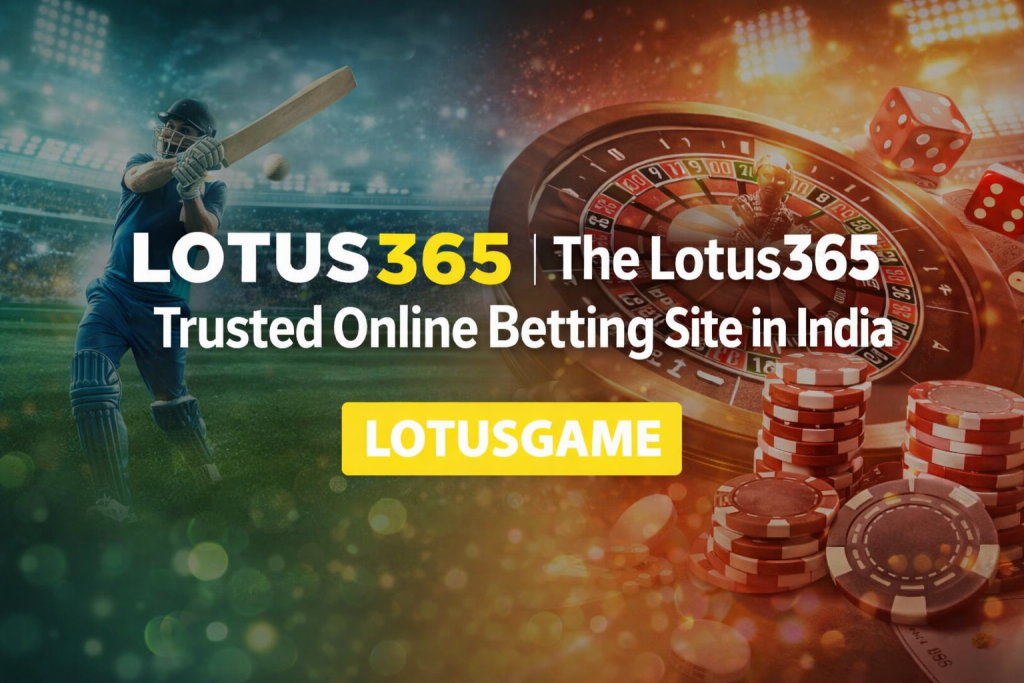 Lotus365 trusted online betting site in India with cricket betting, live casino games, roulette table and poker chips background
